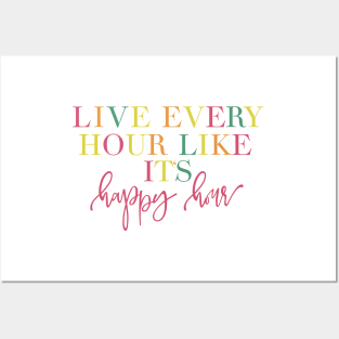 Live Every Hour Like It’s Happy Hour Lilly Pulitzer Quote Posters and Art